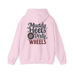 Muddy Heels Dirty Wheels Hoodie