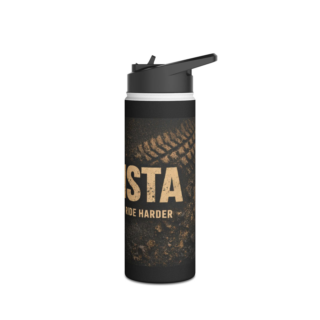Dirtista Stainless Steel Water Bottle — “Women Who Ride Hard” Travel Bottle