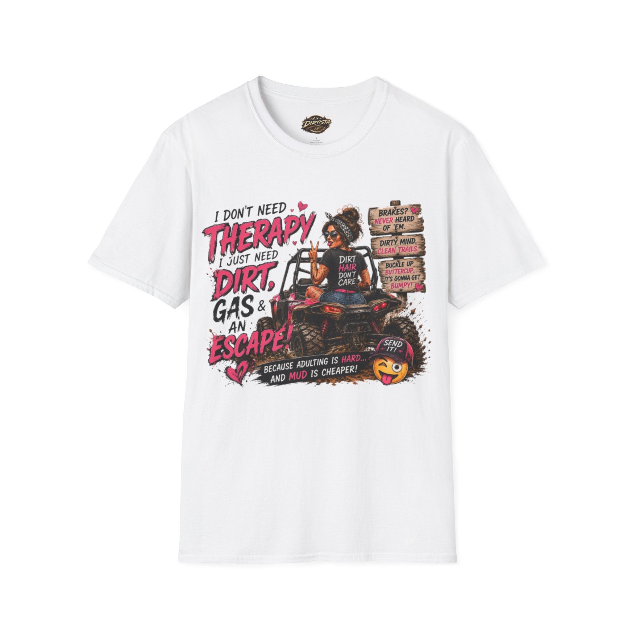 "I Don't Need Therapy, I Just Need Dirt, Gas & An Escape" ATV Racing Tee