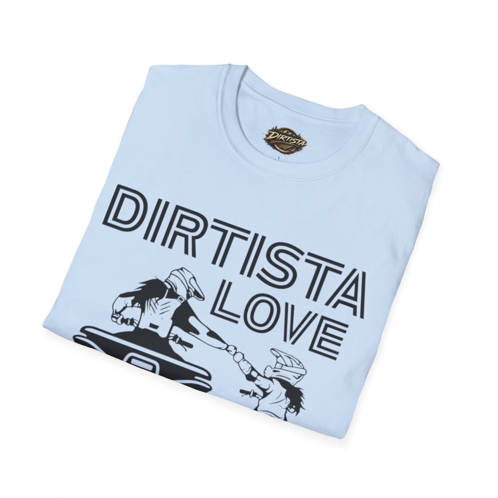 Dirtista Love T-Shirt