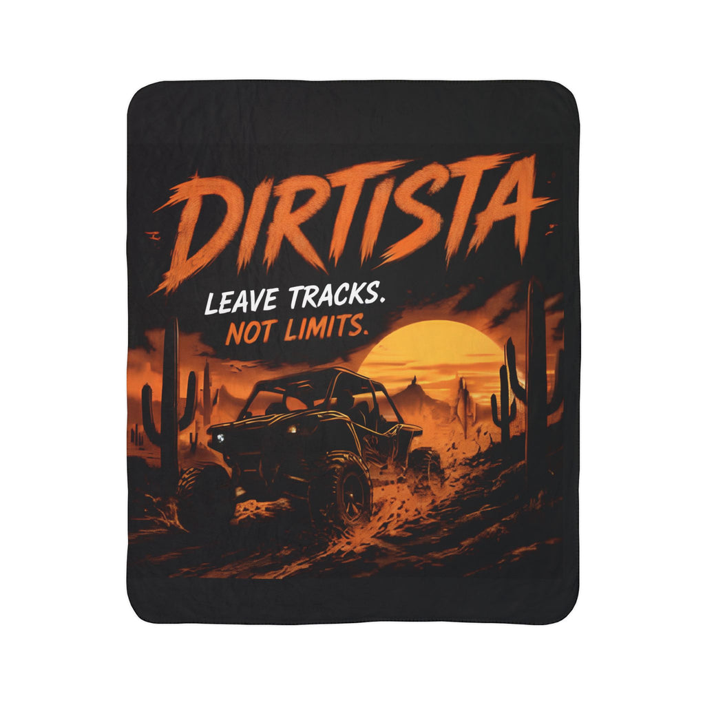 Dirtista "Leave Tracks. Not Limits." Sherpa Fleece Blanket | Desert Off-Road UTV Throw Blanket