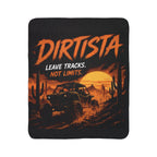Dirtista "Leave Tracks. Not Limits." Sherpa Fleece Blanket | Desert Off-Road UTV Throw Blanket