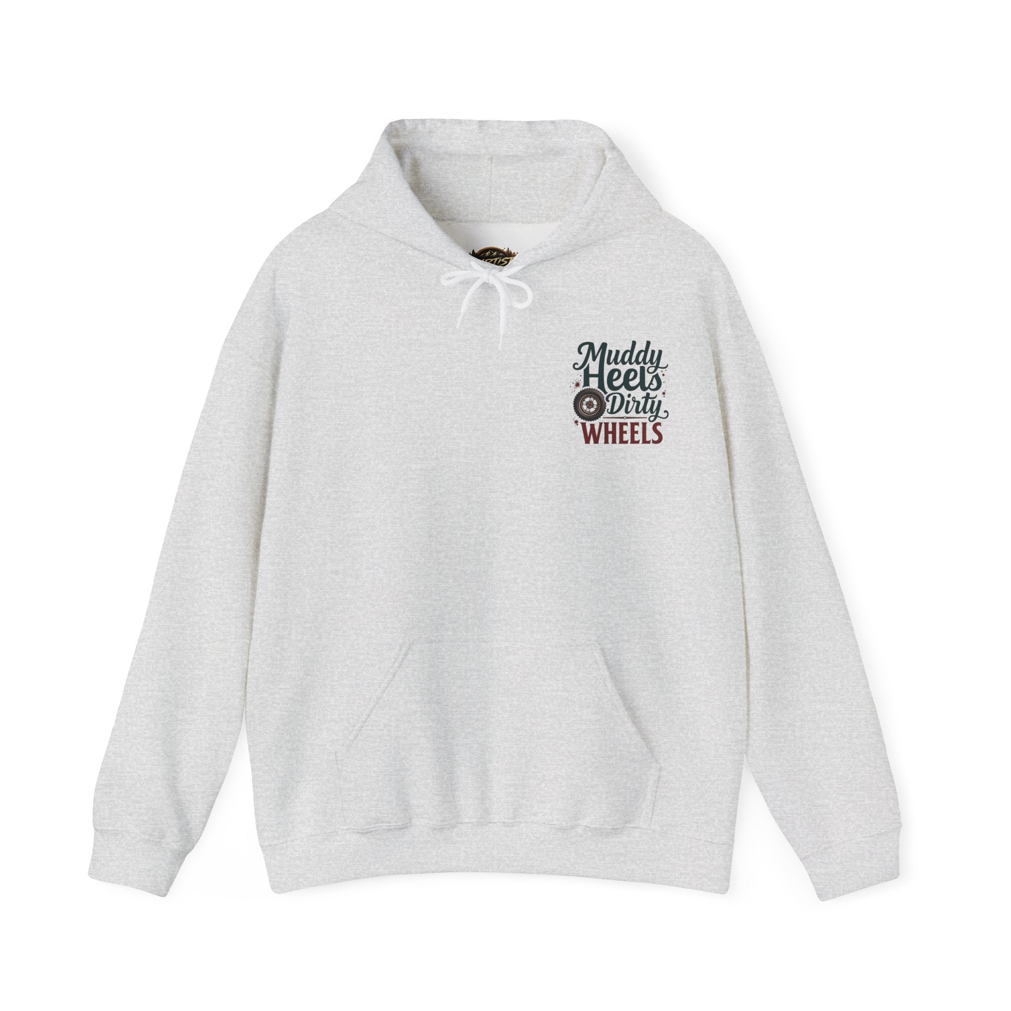 Muddy Heels Dirty Wheels Hoodie