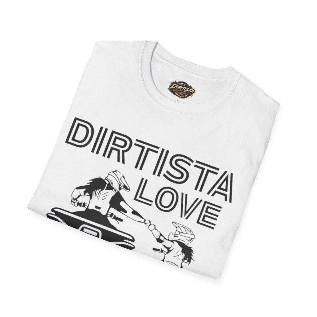 Dirtista Love T-Shirt