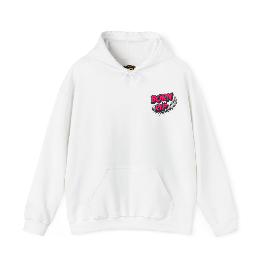 Born to Rip Hoodie