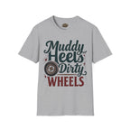 Muddy Heels Dirty Wheels T-Shirt