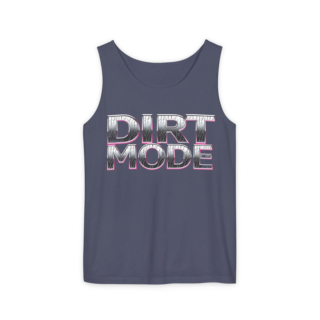 Dirt Mode Tank Top