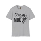 Classy But Muddy T-Shirt — Funny Mud Run Off-Road Tee