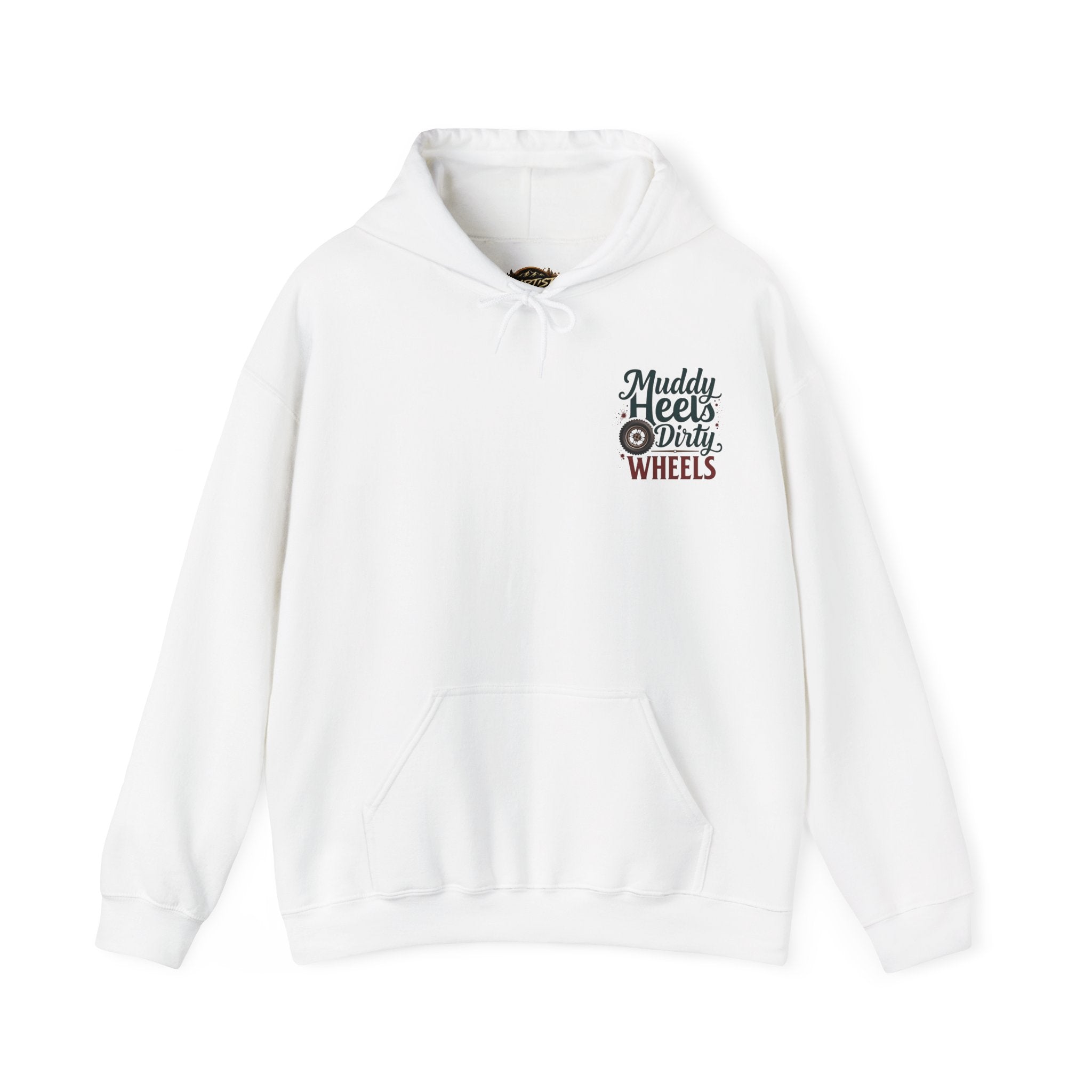 Muddy Heels Dirty Wheels Hoodie