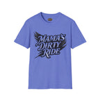 Mama's Dirty Ride T-Shirt