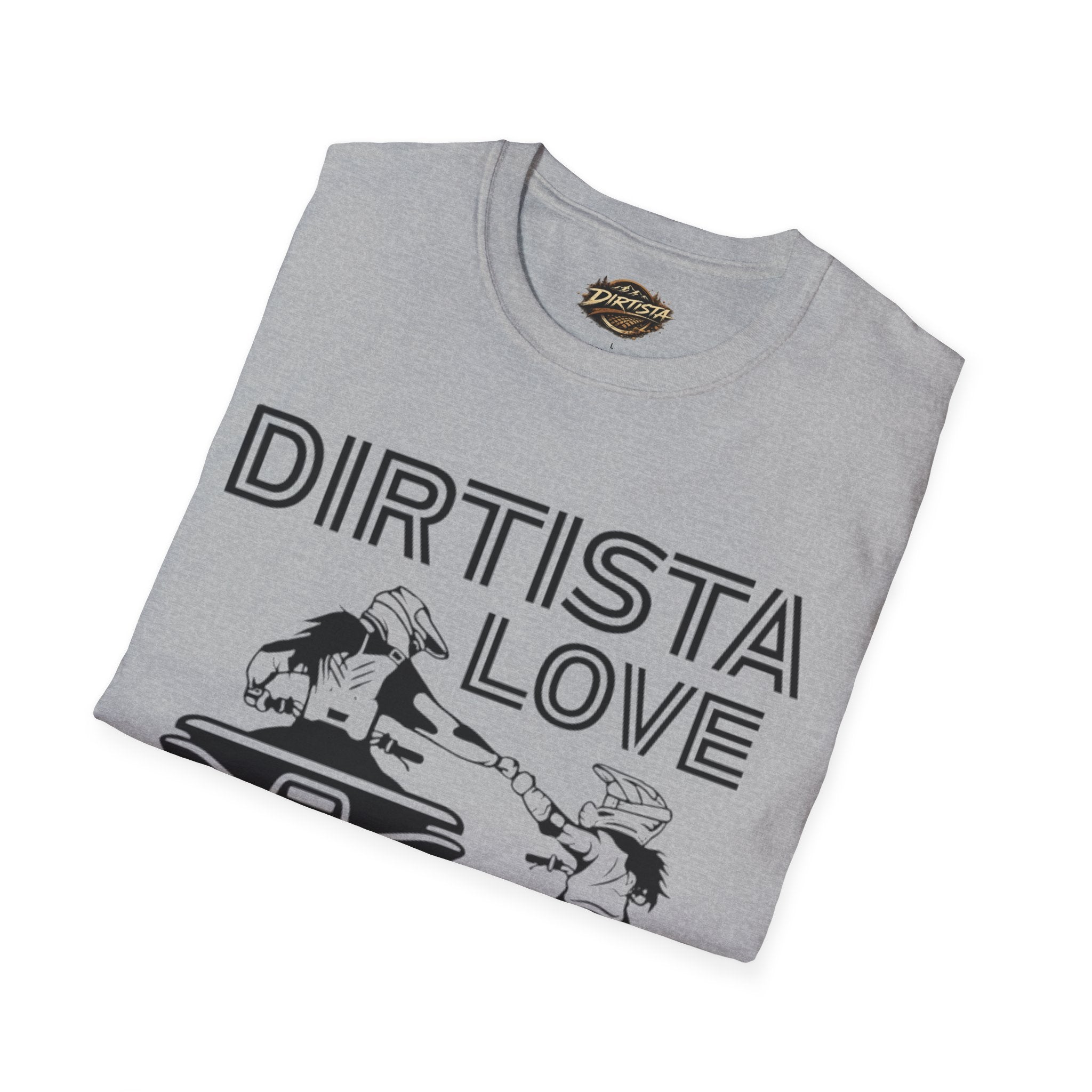 Dirtista Love T-Shirt