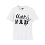 Classy But Muddy T-Shirt — Funny Mud Run Off-Road Tee