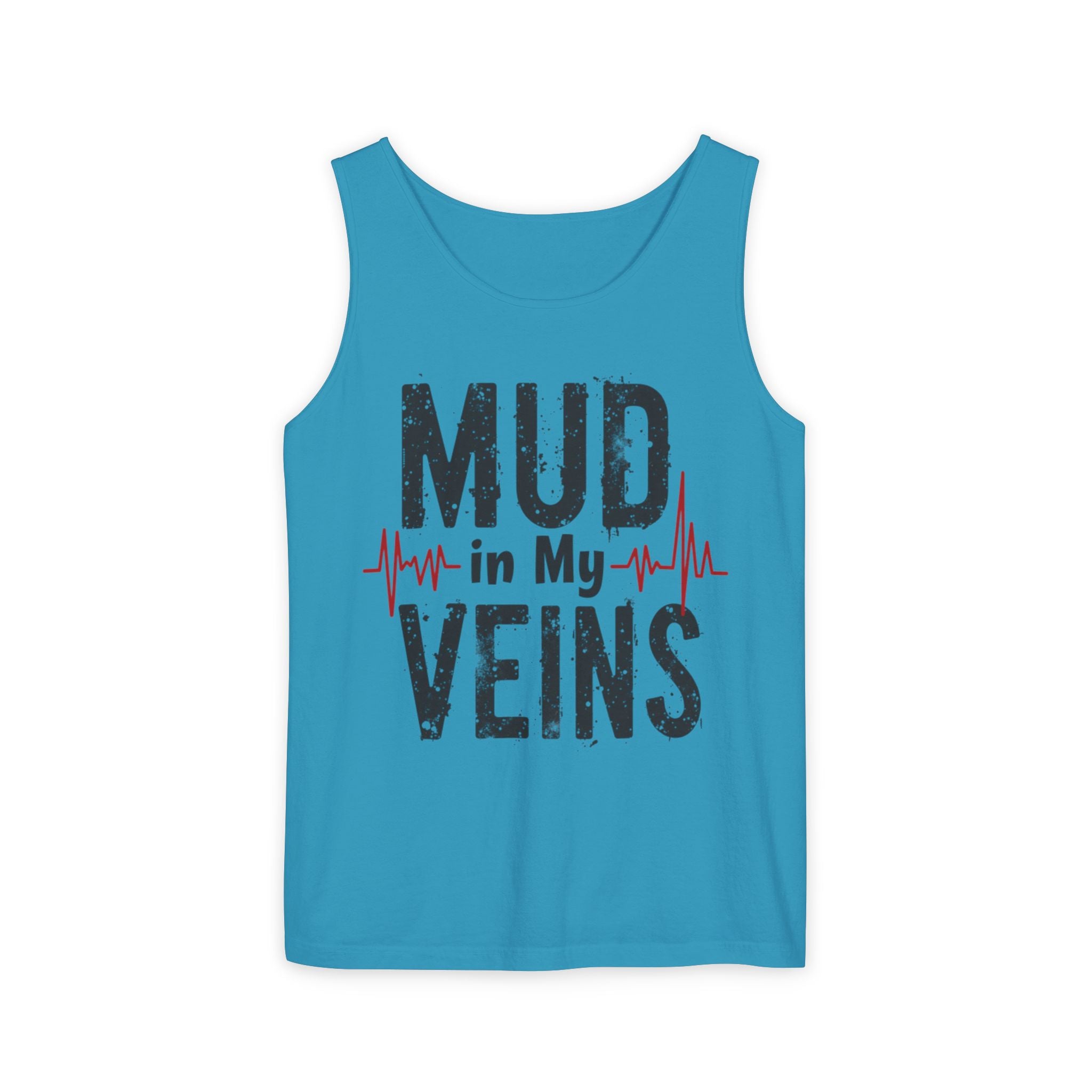 Mud in My Veins Tank Top — Off‑Road Mudding Graphic Tank for ATV/UTV Fans