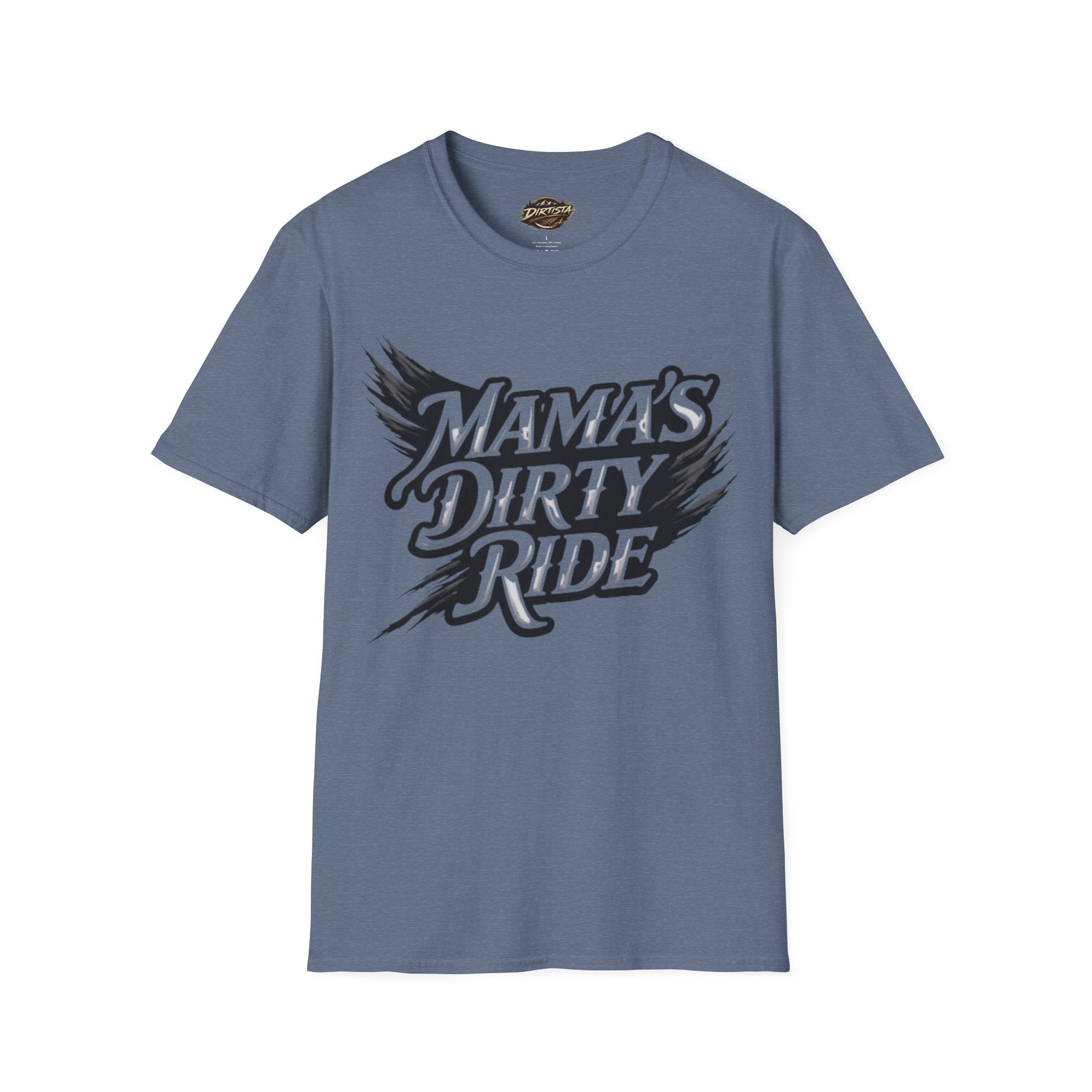 Mama's Dirty Ride T-Shirt