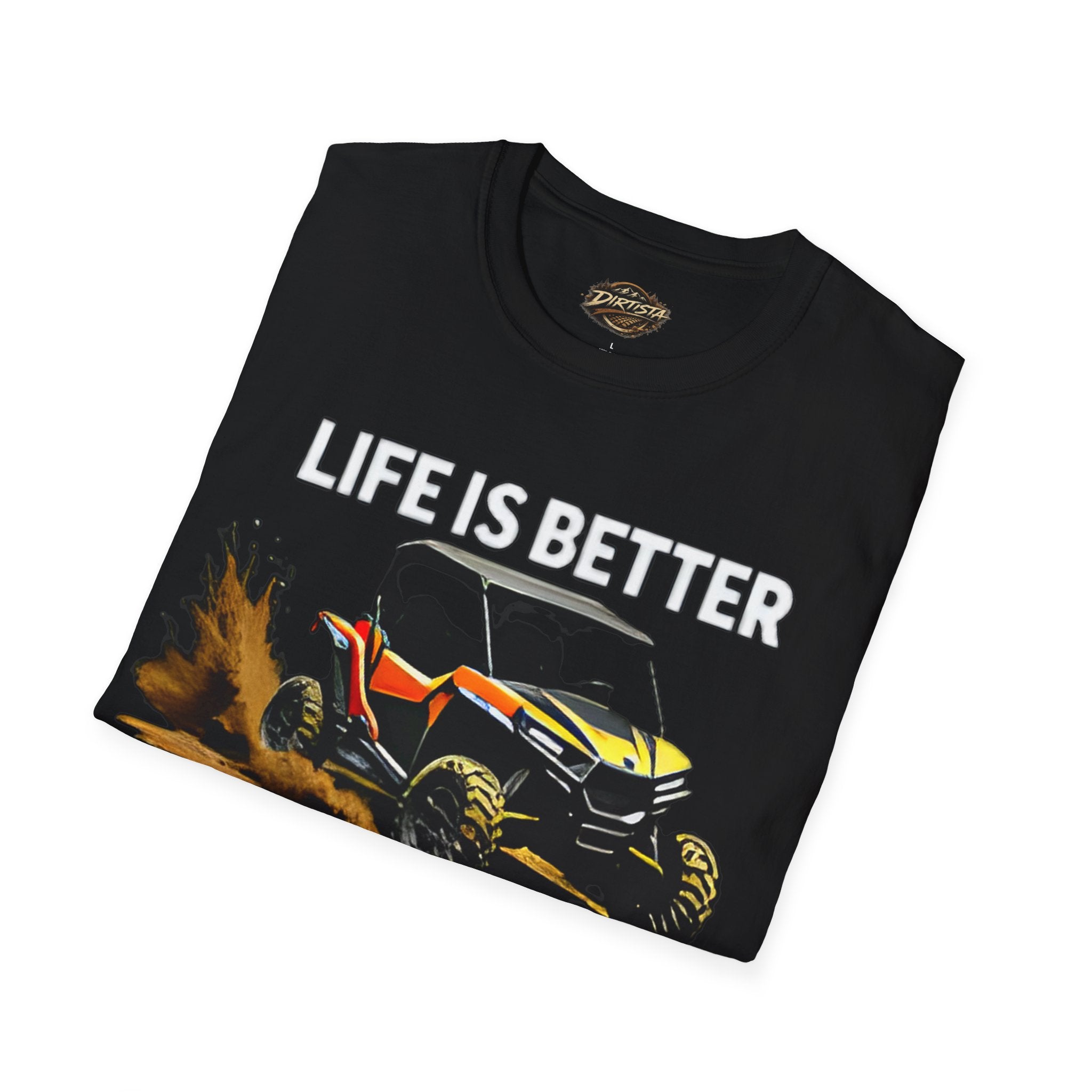 Life Is Better UTV T-Shirt