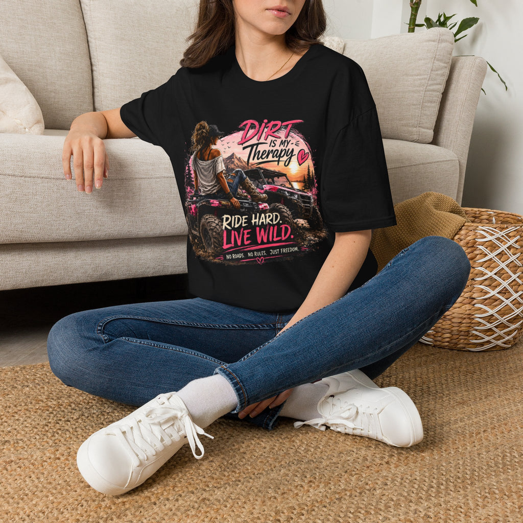 Dirt Is My Therapy T-Shirt — 'Ride Hard, Live Wild' Off-Road Adventure Tee