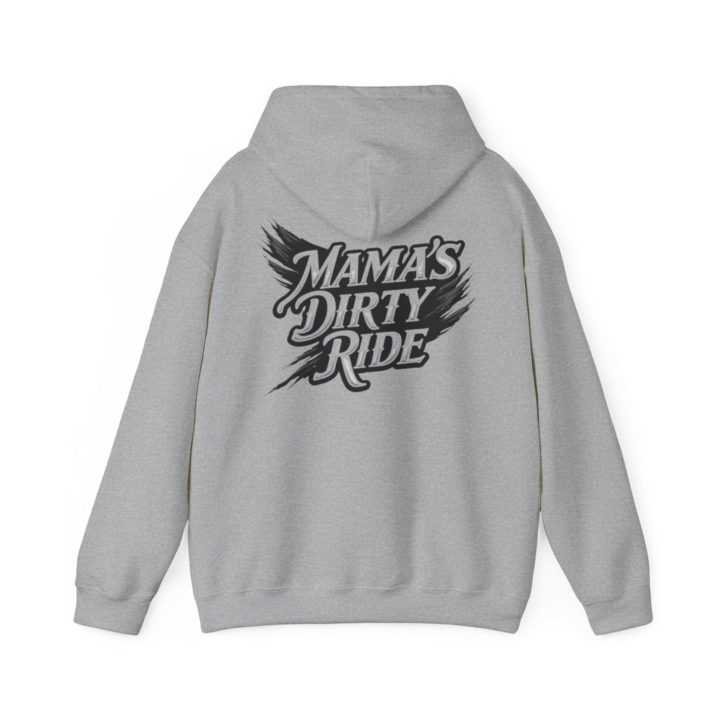 Mama's Dirty Ride Hoodie