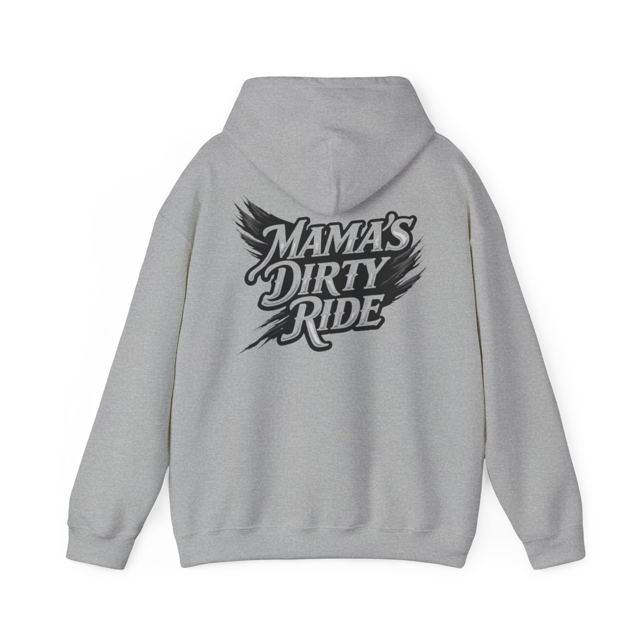 Mama's Dirty Ride Hoodie