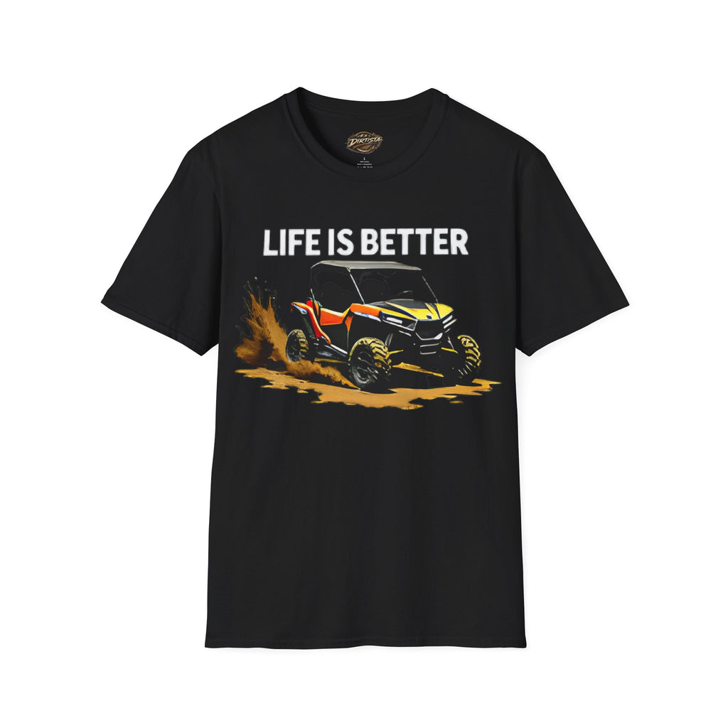 Life Is Better UTV T-Shirt