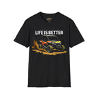 Life Is Better UTV T-Shirt