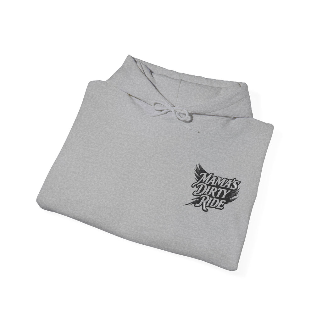 Mama's Dirty Ride Hoodie