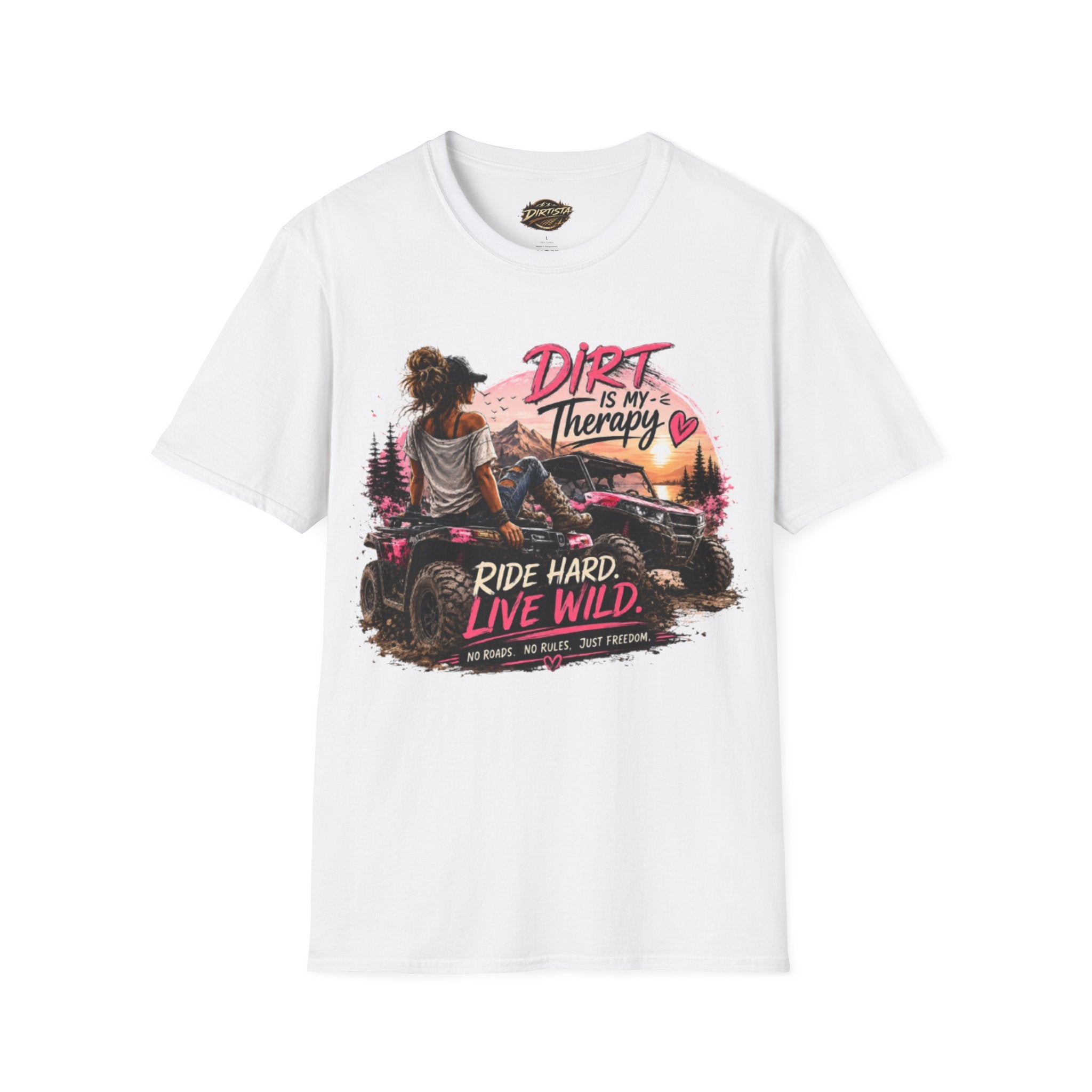 Dirt Is My Therapy T-Shirt — 'Ride Hard, Live Wild' Off-Road Adventure Tee