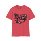 Mama's Dirty Ride T-Shirt
