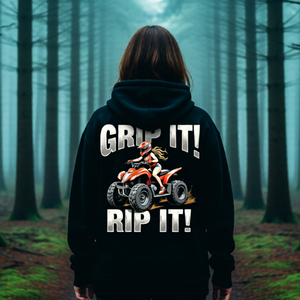 Grip It! Rip It! ATV Hoodie