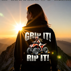 Grip It! Rip It! ATV Hoodie
