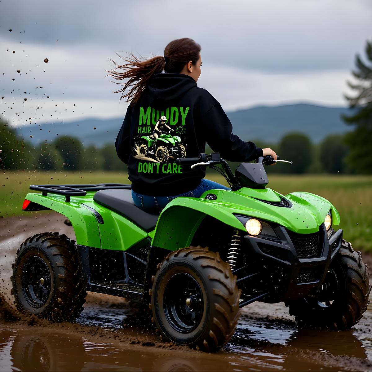 Muddy Hair Don't Care ATV Hoodie