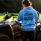 Classy But Muddy Hoodie