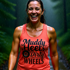 Muddy Heels Dirty Wheels Tank Top