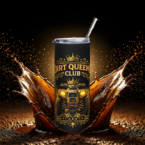 Dirt Queen Club 20oz Stainless Steel Tumbler