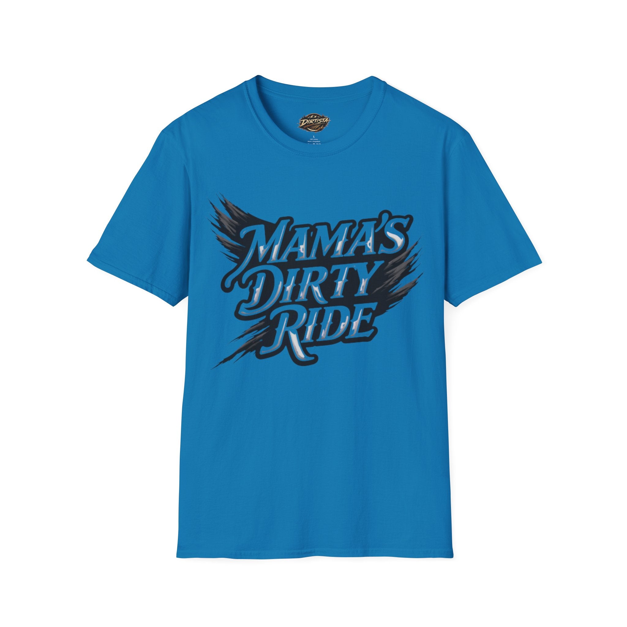 Mama's Dirty Ride T-Shirt