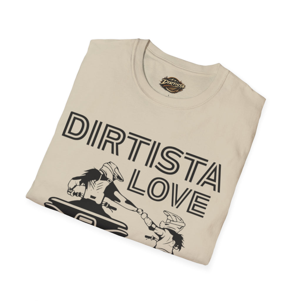 Dirtista Love T-Shirt