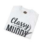 Classy But Muddy T-Shirt — Funny Mud Run Off-Road Tee
