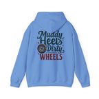 Muddy Heels Dirty Wheels Hoodie