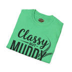 Classy But Muddy T-Shirt — Funny Mud Run Off-Road Tee