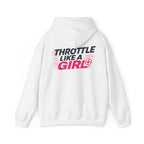Throttle Like a Girl Hoodie