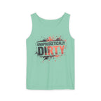 Unapologetically Dirty Tank Top