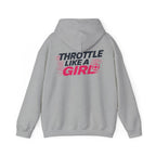 Throttle Like a Girl Hoodie