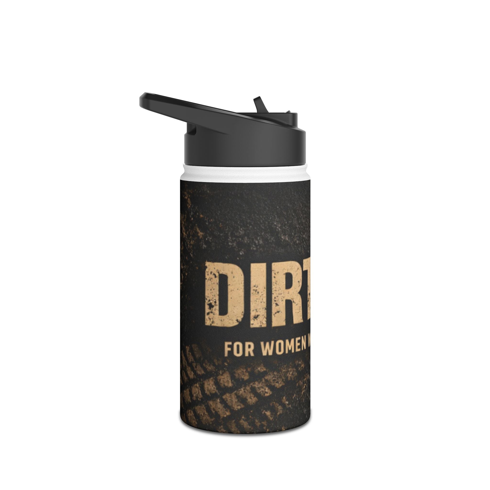Dirtista Stainless Steel Water Bottle — “Women Who Ride Hard” Travel Bottle