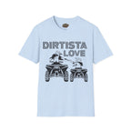 Dirtista Love T-Shirt