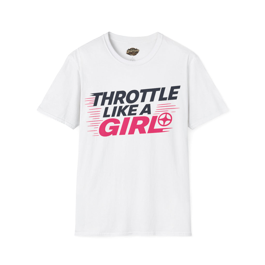 Throttle Like a Girl T-Shirt