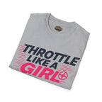 Throttle Like a Girl T-Shirt