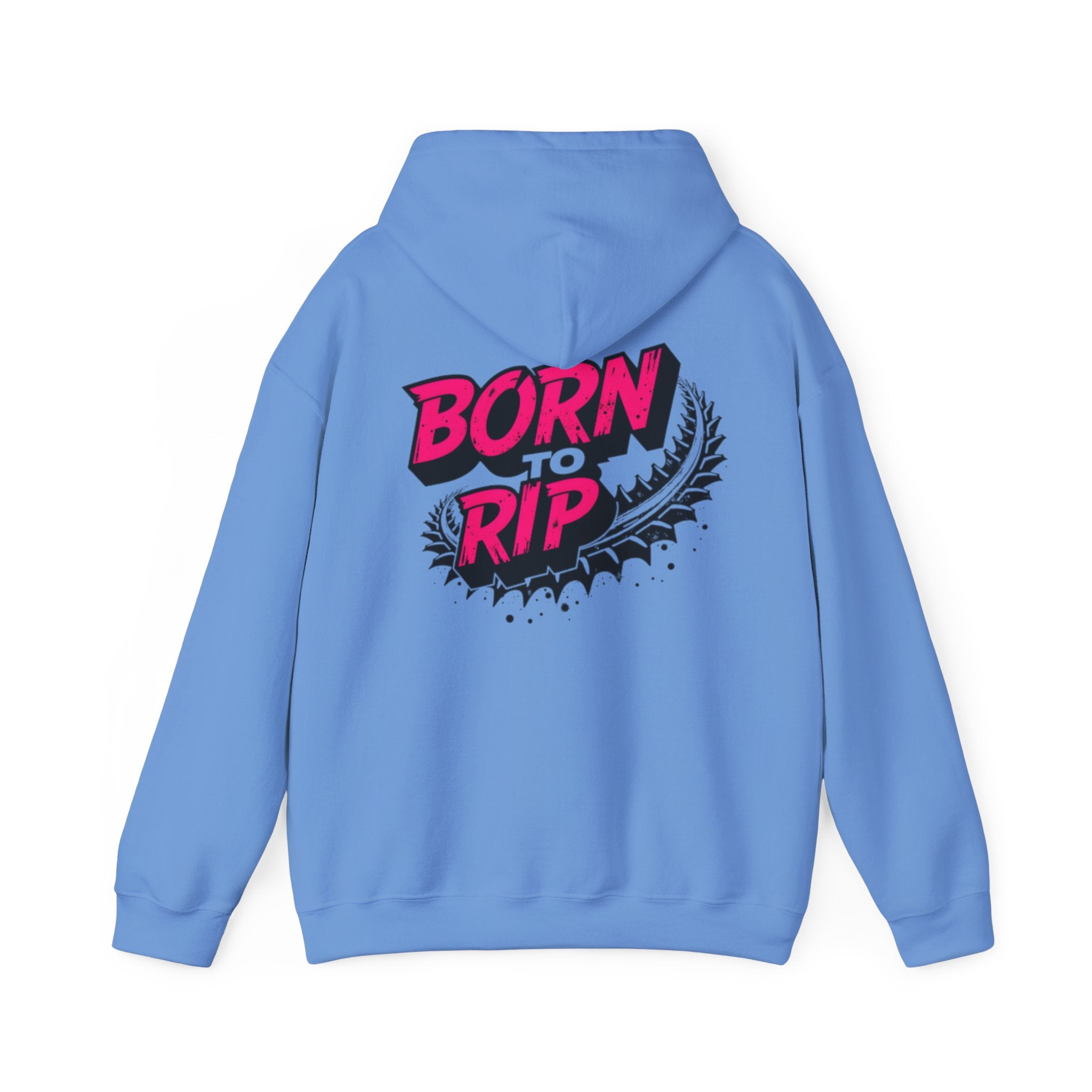 Born to Rip Hoodie