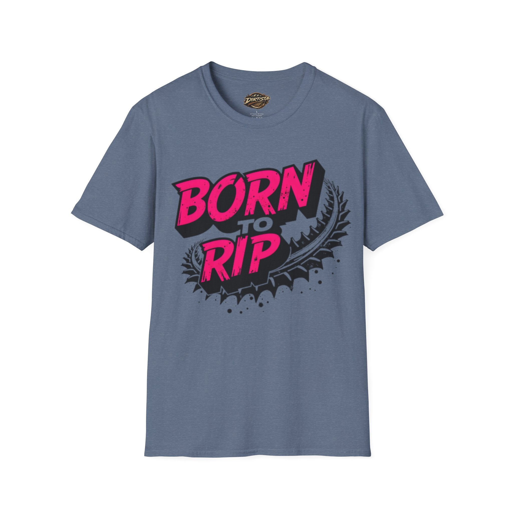 Born to Rip T-Shirt