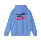 Throttle Like a Girl Hoodie