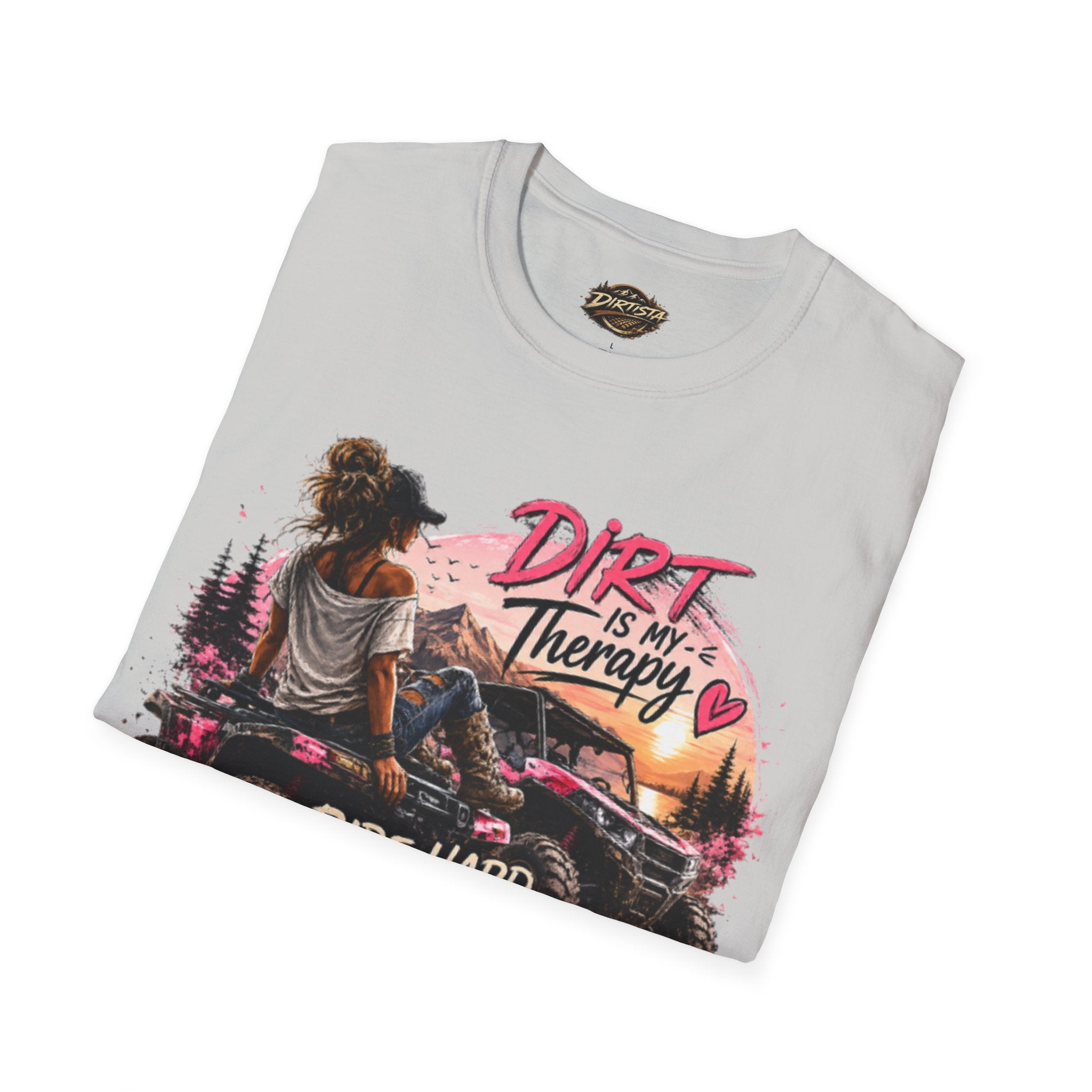 Dirt Is My Therapy T-Shirt — 'Ride Hard, Live Wild' Off-Road Adventure Tee