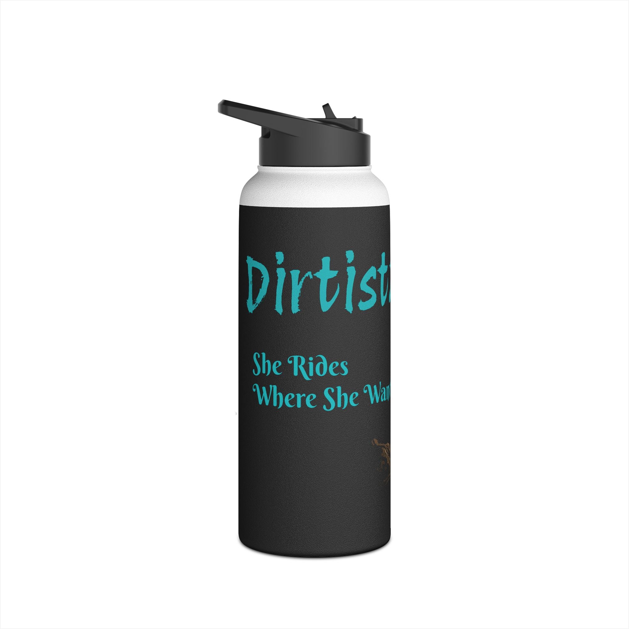 Dirtista Stainless Steel Water Bottle — 'She Rides Where She Wants'